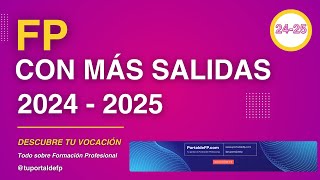 ✅ FP con MÁS SALIDAS en España 2024 🚀 [upl. by Maurilla]