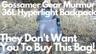 Gossamer Gear Murmur 36 Liter Hyperlight Backpack Review [upl. by Corabel255]