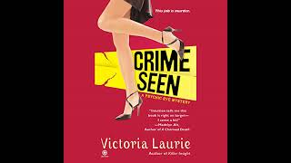 Crime Seen Audiobook by Victoria Laurie [upl. by Lleneg]