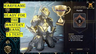 Warframe Mastery Rank 13 Test [upl. by Letnom734]