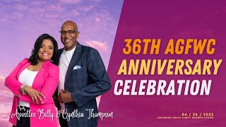 62622  Sunday Service  36th Anniversary with Apostles Billy amp Cynthia Thompson [upl. by Iveson]