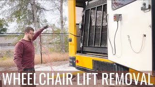 How to Remove a Wheelchair Lift  Key Takeaway  Skoolie Build Series  Bus Build 5 [upl. by Novelc]