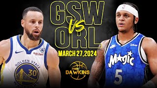 Golden State Warriors vs Orlando Magic Full Game Highlights  March 27 2024  FreeDawkins [upl. by Ilzel]