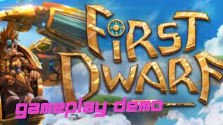 First Dwarf Gameplay Demo [upl. by Jessee]