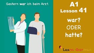 Learn German  war oder hatte  German for beginners  A1  Lesson 41 [upl. by Jose346]