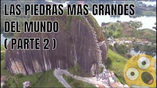 Las piedras más grandes del mundo  PARTE 2 [upl. by Ainez541]