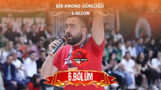 Bir Anons Günlüğü 2Sezon 6Bölüm  Manisa Basket [upl. by Ecarg]