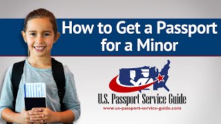 How to Get a Passport for a Minor [upl. by Gnot]