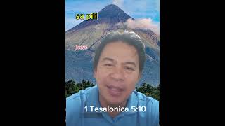 I Tesalonica 510 Namatay siya para sa atin para kahit buhay Amen praiseGod viralvideo [upl. by Ringe414]