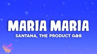 Santana  Maria Maria ft The Product GampB [upl. by Nahbois]