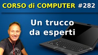 282 Uso del computer un TRUCCO da esperti  Daniele Castelletti  Associazione Maggiolina [upl. by Anialam]