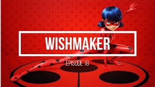 Wishmaker Title Announcement  Episode 18  Miraculous ladybug  season 4 [upl. by Nnylak]