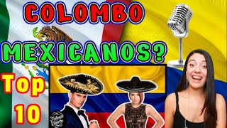 Top 10 Colombianos Cantando Música Mexicana  COLOMBIANA REACCIONA [upl. by Sontag]