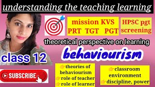 behaviourism theoretical perspective on learningpsychology classes for kvs and hpsc pgt screening [upl. by Balliett]