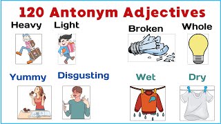 Theme 3 120 Antonym Adjectives in 8 minutes  English Vocabulary oppositewords [upl. by Euqinomahs]