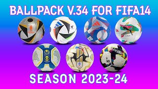 Ballpack v34 for FIFA 14 season 202324 [upl. by Solracnauj680]