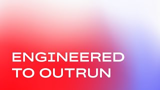 Engineered to Outrun [upl. by Letnohc183]