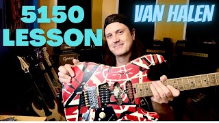 How To Play 5150 By Van Halen  5150 Lesson [upl. by Enivid488]