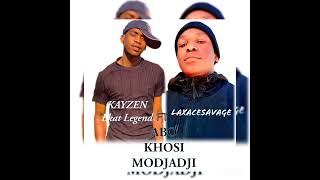 ABO KHOSI MODJADJIKayzen Ekat Legend Ft LaxesavegeOfficial Audio [upl. by Norby]