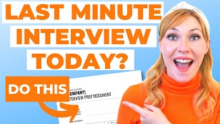 RUSHED Interview Prep  How to Prepare for a Job Interview at the LAST Minute [upl. by Sitto97]