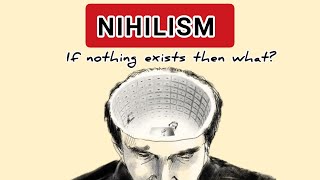 NIHILISM Philosophy of exist nothing Fexpoo [upl. by Airdnazxela]