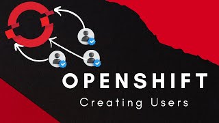 Openshift Tutorial  Creating Openshift Users  Openshift 414 [upl. by Ahsitul]