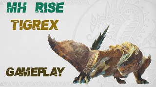 Tigrex Gameplay  MH Rise Returning Monster [upl. by Gawlas]