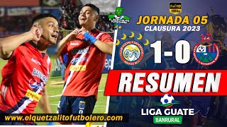 SUPER CHIVOS TOMAN EL LIDERATO Xelajú 1 vs Municipal 0  Jornada 5 Clausura 2023 RESUMEN COMPLETO [upl. by Skees]