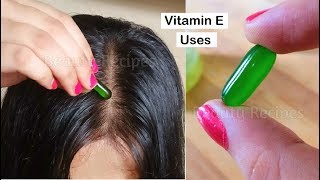 Top 5 uses of Vitamin E for Skin amp Hair Growth Vitamin E for Face Vitamin E oil for Long Hair [upl. by Ardnaek]