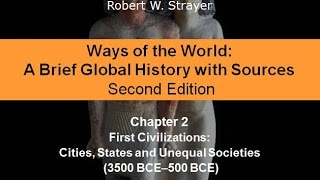 Chapter 2 First Civilzations [upl. by Godliman]