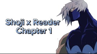 Shoji x Reader Chapter 118 [upl. by Beka]