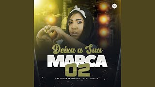 Deixa Sua Marca 2 [upl. by Erehc695]