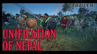 UNIFICATION OF NEPAL TRAILER 2  Prithvi Narayan Shah  History of Nepal [upl. by Ki]