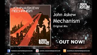 John Askew  Mechanism Original Mix MA033 OUT NOW [upl. by Leelahk69]