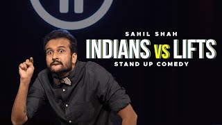 Indians In Lifts  Standup Comedy by Sahil Shah [upl. by Aihsenor657]