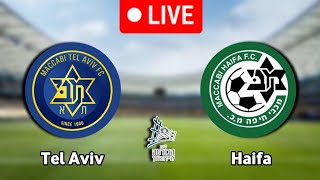 Maccabi Tel Aviv Vs Maccabi Haifa Live Match 🔴 [upl. by Wind]