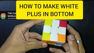 LEARN HOW TO MAKE WHITE PLUS IN RUBIKS CUBE 3X3 [upl. by Fairfax432]