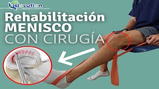 Lesión de MENISCO RODILLA  REHABILITACION CON CIRUGIA  EJERCICIOS Fisioterapia  Fisiolution [upl. by Josi]