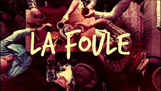 Marée Basse  La Foule Clip officiel [upl. by Aelanna]