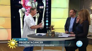 Prostatacancer  Doktor Mikael om symtom och behandling  Nyhetsmorgon TV4 [upl. by Crawford306]