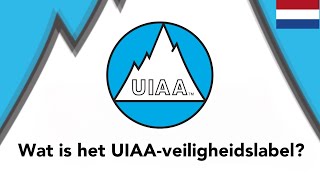 Wat is het UIAAveiligheidslabel [upl. by Derrick]