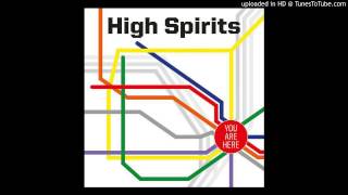 High Spirits  Full Power live [upl. by Woodman502]