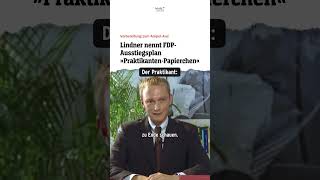 Lindner nennt FDPAusstiegsplan „PraktikantenPapierchen“ Der Praktikant  heuteshow shorts [upl. by Strickler]