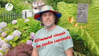 Comment réussir un jardin japonais [upl. by Ellenet]