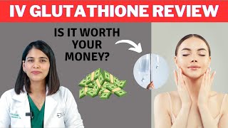 Is IV glutathione worth your money💰  Review  Dr Priyanka Reddy  DNA Skin Clinic [upl. by Noroj]