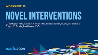 NACFC 2024  W18 Novel Interventions [upl. by Wil]