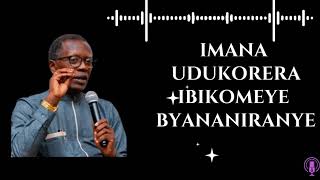 IGA GUSENGA UBWIRA IBYAWE BYOSE IMANA IZAGUTABARA  Inyigisho nziza ya Pst Antoine Rutayisire [upl. by Helali]