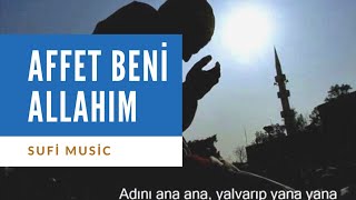 güzel ilahi  Affet Beni Allahım [upl. by Sedda]