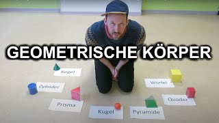 2  3 Klasse Die geometrischen Körper Quader Würfel Kugel Prisma Kegel Zylinder Pyramide [upl. by Htez]