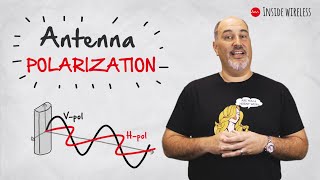 Inside Wireless Antenna Polarization [upl. by Ilujna]